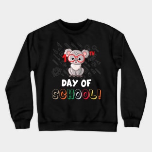 100 Days Of School Gift Koala Happy 100th Days Of School Crewneck Sweatshirt